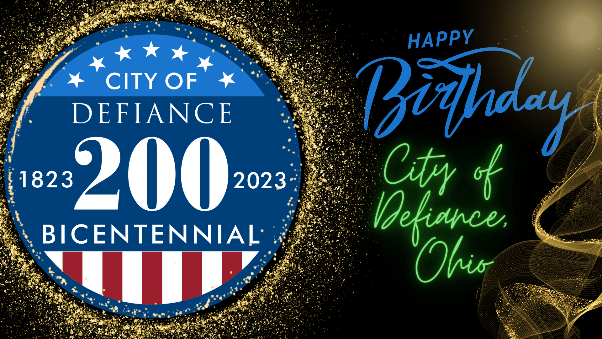 Happy 200th birthday Defiance 2023, image of logo